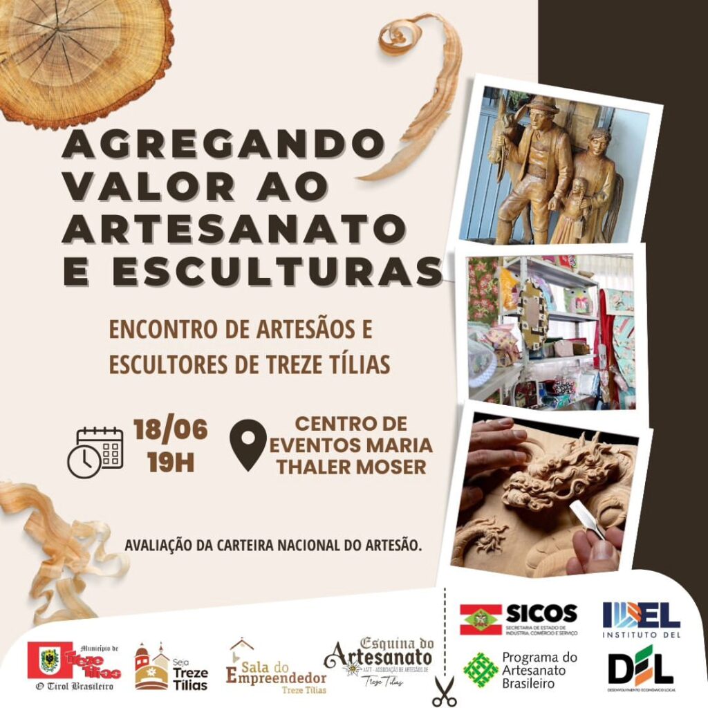 Encontro de Artesãos e Escultores de Treze Tílias: Agregando Valor ao Artesanato e Esculturas!